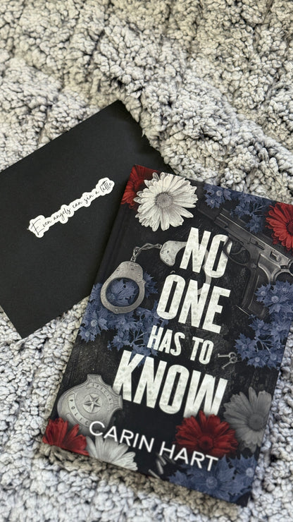 No One Has To Know- Carin Hart