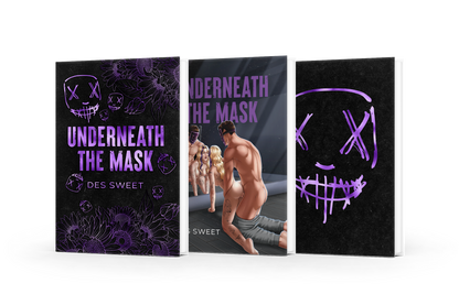 Underneath The Mask by Des Sweet