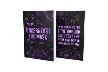 Underneath The Mask by Des Sweet