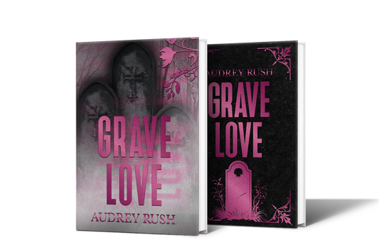 Grave Love- Audrey Rush
