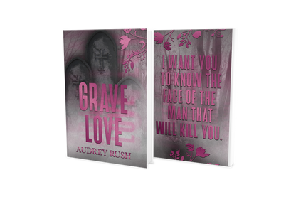 Grave Love- Audrey Rush