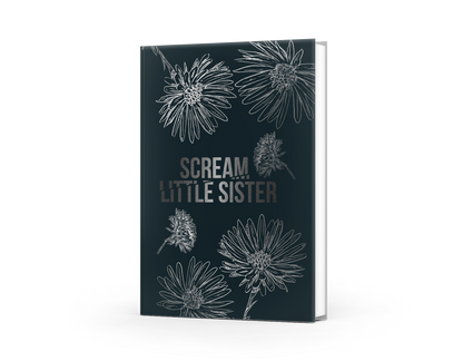 Scream Little Sister- Willow McQuerry Special Edition
